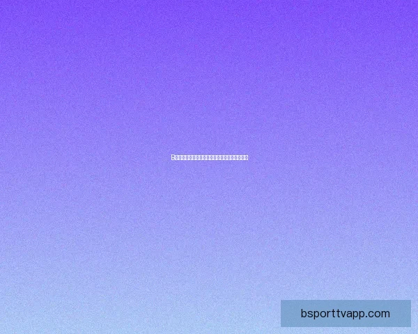 B体育赛事精彩回顾与未来趋势深度解析全景报道